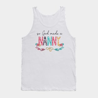 So God Made A Nanny Happy Mother's Day Tank Top